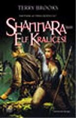 Shannara'nın Elf Kraliçesi: Shannara'nın Mirası Üçüncü Cilt Terry Brooks